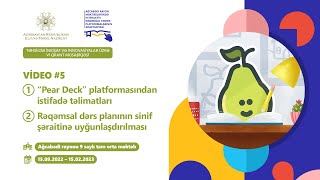 “Pear Deck” platformasından istifadə təlimatları