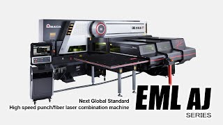 Next Global Standard High speed punch/fiber laser combination machine EML-AJ Series