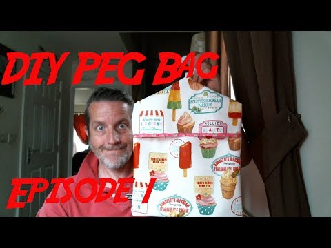 Simple Peg Bag Project ----- Episode 1 Simple Peg Bag Project ----- Episode 1
