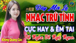 Đây Mới Là Nhạc Trữ Tình Bolero CỰC ÊM TAI Ru Ngủ Về Đêm - LK Nhạc Sống Thôn Quê Chọn Lọc Cả Xóm Phê