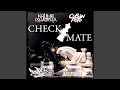 Checkmate (feat. JabbaThaKut & BoFaatBeatz)