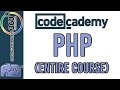 PHP CodeCademy: Entire Course