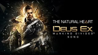 The Natural Heart by Miracle Of Sound (Electronic) (Deus Ex)