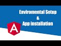 Angular Crash Course - Environmental Setup | Part 2