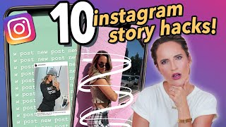 10 INSTAGRAM story hacks you need to try!