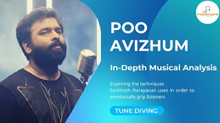 Poo Avizhum | In-Depth Musical Analysis | Santhosh Narayanan | Pradeep Kumar | Tune Diving Video