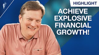 How To Achieve Explosive Financial Growth