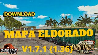 Mapa Eldorado Map for ETS2 1.36