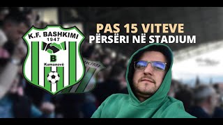 Pas 15 Viteve shikoj ndeshjen e KF Bashkimit