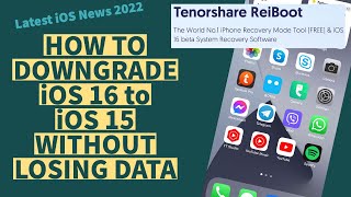 HOW TO DOWNGRADE iOS 16 to iOS 15 WITHOUT LOSING DATA in seconds | 2022 Latest iOS News