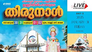 തിരുനാൾ DAY 2 || INFANT JESUS CHURCH KIDANGOOR || 31.01.2025