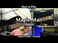 How to Play MAGIC MAN - Heart (Standard Tuning). Guitar Lesson / Tutorial. With Solo.