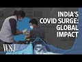 How India’s Covid Surge Affects the Global Vaccine Supply | WSJ