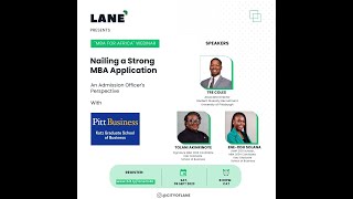 MBA for Africa '23 E8: Nailing a strong MBA application - Katz Pitt Graduate School of Business