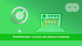 Disinformation a social and political challenge | CONNECT University