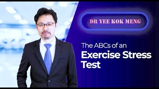 The ABCs of an Exercise Stress Test