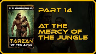Part 14 - Tarzan of the Apes - Audiobook