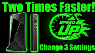 SUPERCHARGE Your Nvidia Shield TV | Make It Faster By Changing These 3 Settings