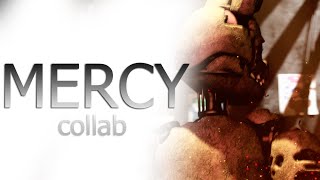[SFM|C4D FNaF] "Mercy" by Hurts |Collab|