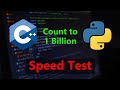 C++ vs Python Speed Comparison Test 🔥