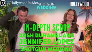 In-Depth Scoop with Josh Duhamel and Jennifer Lopez on 'Shotgun Wedding'