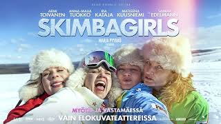 SKIMBAGIRLS nyt elokuvateattereissa (Audio Spot 15)