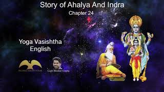 Yoga Vasishtha English -24- Story of Ahalya And Indra