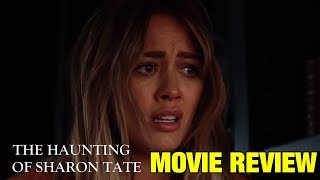 The Haunting of Sharon Tate (2019) - Movie Review