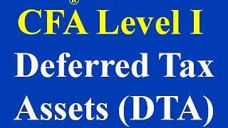 CFA level I-Deferred Tax Asset and Liabilities- Introduction