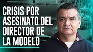 La Otra Cara de la Moneda: Crisis por asesinato del director de la cárcel La Modelo