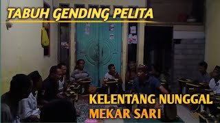 TABUH GENDING PELITA VERSI KELENTANG NUNGGAL MEKAR SARI LEKONG REMPUNG