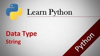 Python Tutorials # 2 : Data type - String