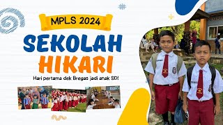 MPLS 2024 Hari Pertama di Sekolah Hikari