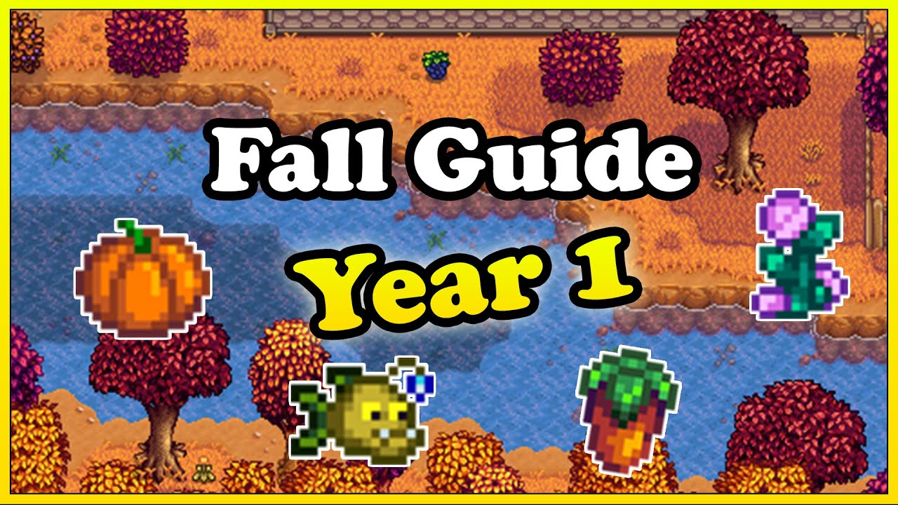 Full Guide For Your First Fall - Stardew Valley - YouTube