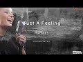 Just A Feeling - Maroon5 (Instrumental & Lyrics)