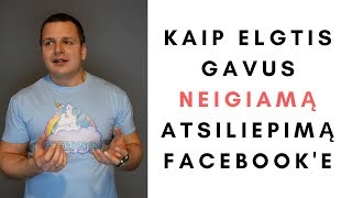 Kaip elgtis gavus neigiamą atsiliepimą Facebook