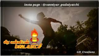 Vanniyar Whatsapp status || vdo no 4 || 720p Gowtham edits