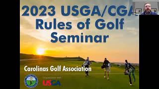2023 USGA / CGA Rules of Golf Webinar