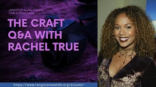 Rachel True Interview with LANGSTON Seattle