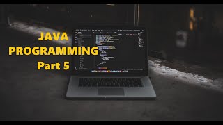 Introduction to WHILE LOOP | Part - 5 | JAVA PROGRAMMING