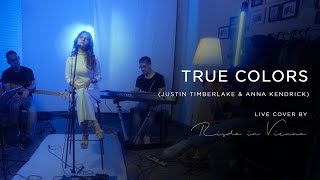 True Colors - Justin Timberlake & Anna Kendrick (Live Cover by Risda in Vienna)