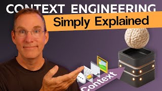Context Engineering, Clearly Explained