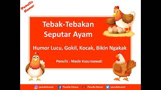 Tebak-Tebakan Seputar Ayam || Humor Lucu, Gokil, Kocak, Bikin Ngakak