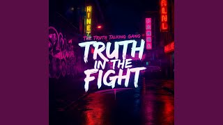 Truth In The Fight