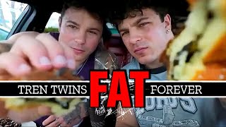 Tren Twins Are Fat