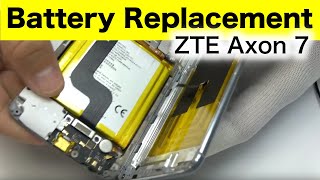 ZTE Axon 7 Battery Replacement