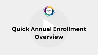 MyGICLink | Quick Annual Enrollment Overview