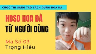 HDSD Hoa Đà Từ Người Dùng - 03