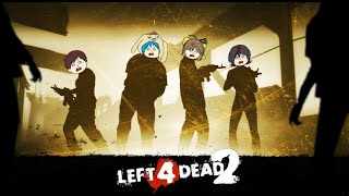 【L4D2】ゾンビ倒すでーーー【Left 4 Dead 2】