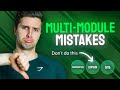 Don't Do These Fatal Mistakes With a Multi-Module Architecture